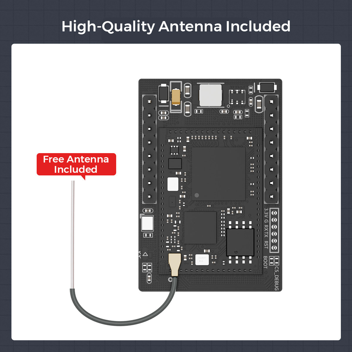 High-Quality Antenna Included