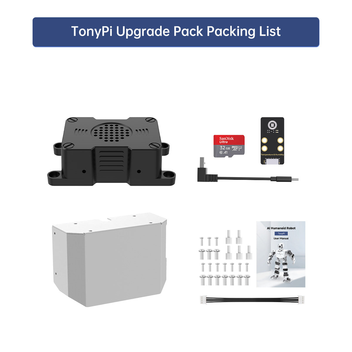 TonyPi Upgrade Pack Packing List