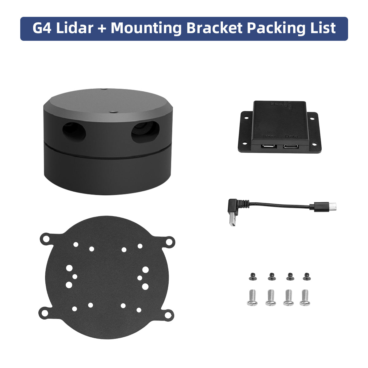 G4 Lidar + Mounting Bracket Packing List