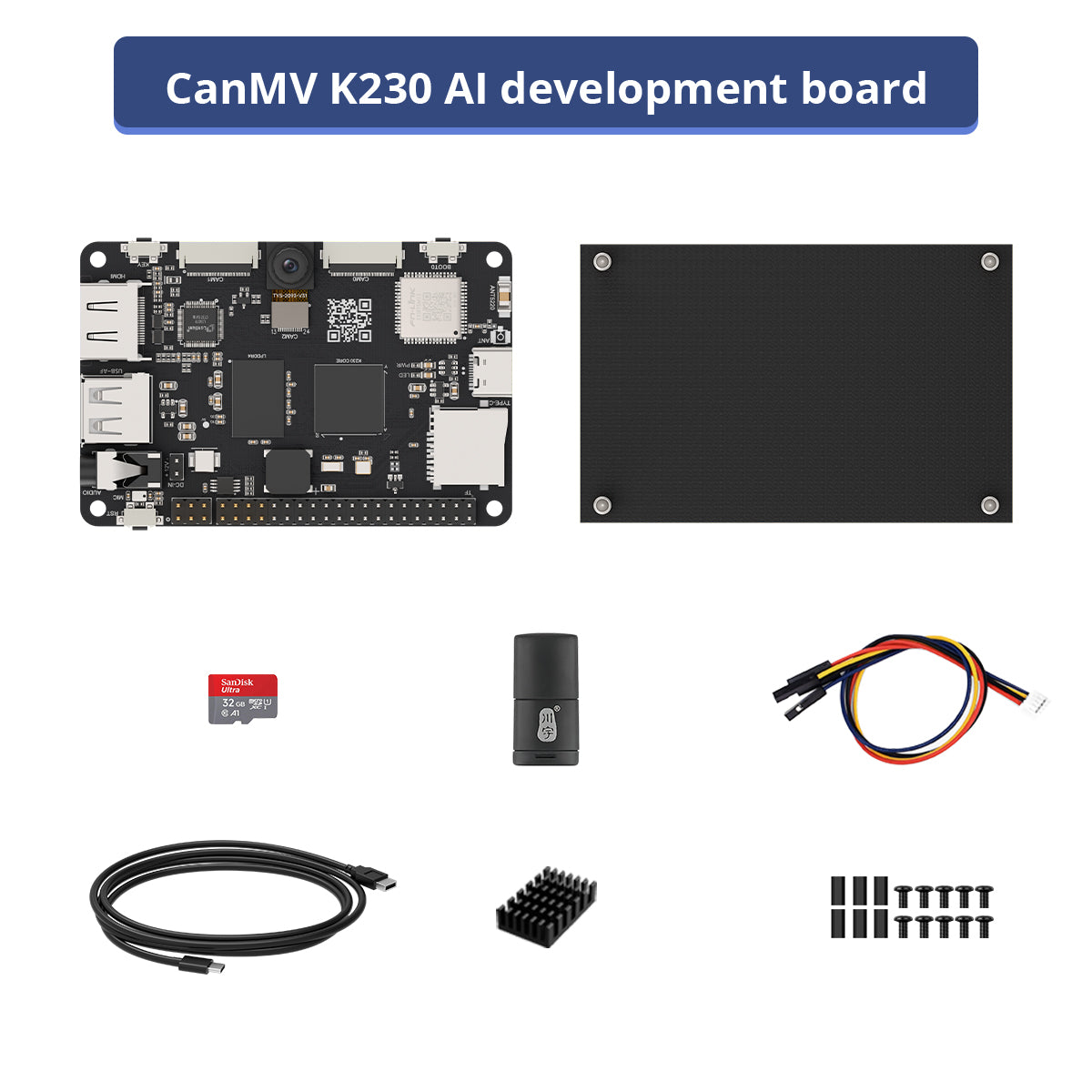 CanMV K230 Packing List