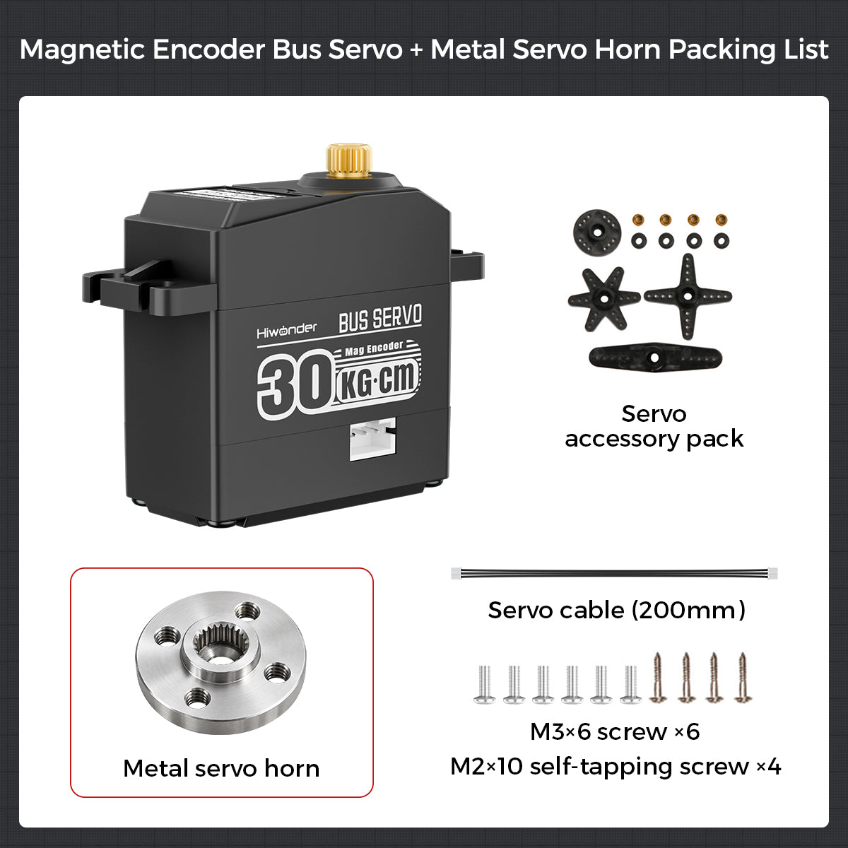 Magnetic Encoder Bus Servo + Metal Servo Horn Packing List